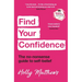 Find Your Confidence: The No-Nonsense Guide to Self-Belief
