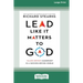 Lead Like It Matters to God: Values-Driven Leadership in a Success-Driven World [16pt Large Print Edition]