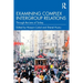 Examining Complex Intergroup Relations: Through the Lens of Turkey