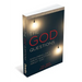 The God Questions: Exploring Life's Great Questions about God