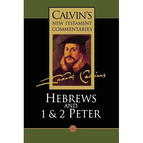 Hebrews, 1 & 2 Peter
