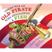 There Was an Old Pirate Who Swallowed a Fish