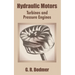 Hydraulic Motors: Turbines and Pressure Engines