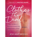 Clothes the Deal: The Guide for Transformative Personal Style