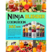 Ninja Blender Cookbook: 365 Days of Nutrient-Packed Recipes for Your Ninja Blender, Juicing to Enhance Your Family's Well-being, Skyrocket Ene