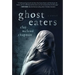 Ghost Eaters