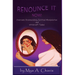 Renounce It Now!: Overcome Brainwashing, Spiritual Manipulation and Witchcraft Today