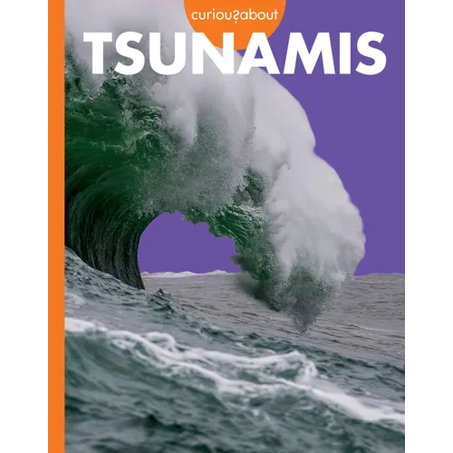 Curious about Tsunamis