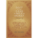 Lost in the Land of Milk and Honey: An Immigrant Saga