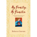 My Family, Mi Familia - A Young Anglo Woman's Journey Into a Mexican American Family
