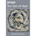 Jesus the Son of Man