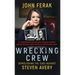 Wrecking Crew: Demolishing The Case Against Steven Avery