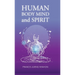 Human Body Mind and Spirit