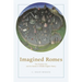 Imagined Romes: The Ancient City and Its Stories in Middle English Poetry