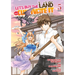 Let's Buy the Land and Cultivate It in a Different World (Manga) Vol. 5