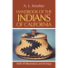 Handbook of the Indians of California