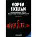 Open Sicilian: An Ambitious White Repertoire for Club Players