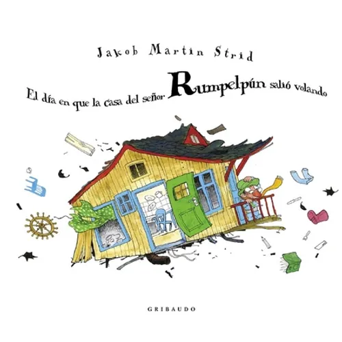 Dia En Que La Casa del Señor Rumpelpun