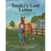Touki's Last Letter