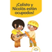 ¡Calisto y Nicolás están ocupados!