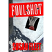 Foulshot: a Frank Renzi crime thriller