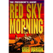 Red Sky Morning: A President's Agent Novel