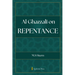 Al Ghazzali on Repentance