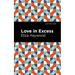 Love in Excess