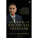 Five Waves to Financial Freedom: Powerful Elliott Wave Techniques That Anyone Can Learn