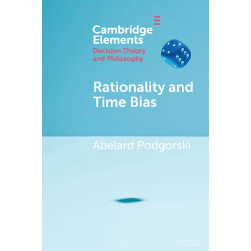 Rationality and Time Bias