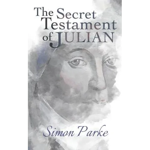The Secret Testament of Julian