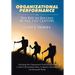 Organizational Performance: The Key to Success in the 21st Century