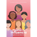 Mujeres de Influencia: El Legado de Una Vida Virtuosa