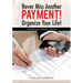 Never Miss Another Payment! Organize Your Life! Bill Paying Notebook Journal
