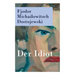 Der Idiot