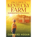 Once Upon a Kentucky Farm: Hope and Healing from Family Abuse, Alcoholism and Dysfunction