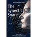 The Synectic Snare - Book 2 of The Celestriad