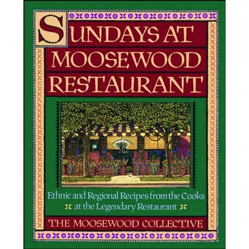 Sundays at Moosewood Restaurant: Sundays at Moosewood Restaurant