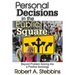 Personal Decisions in the Public Square