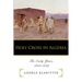 Holy Cross in Algeria: The Early Years, 1840-1849