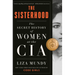 The Sisterhood: The Secret History of Women at the CIA