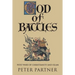 God of Battles: Holy Wars of Christianity and Islam