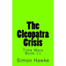 The Cleopatra Crisis