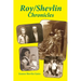 Roy/Shevlin Chronicles