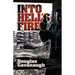 Into Hell's Fire: A Deadly Game Played In The World's Most Dangeous City - Sarajevo