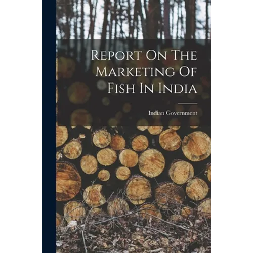 Report On The Marketing Of Fish In India