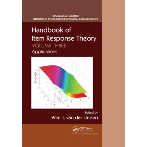 Handbook of Item Response Theory: Volume 3: Applications
