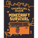 Unofficial Guide to Minecraft Survival