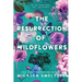 The Resurrection of Wildflowers: Wildflower Duet