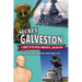 Secret Galveston: A Guide to the Weird, Wonderful, and Obscure